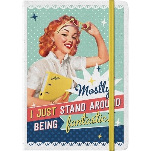 Notebook "Stand Around Being Fantastic" [Nostalgic-Art 54002]